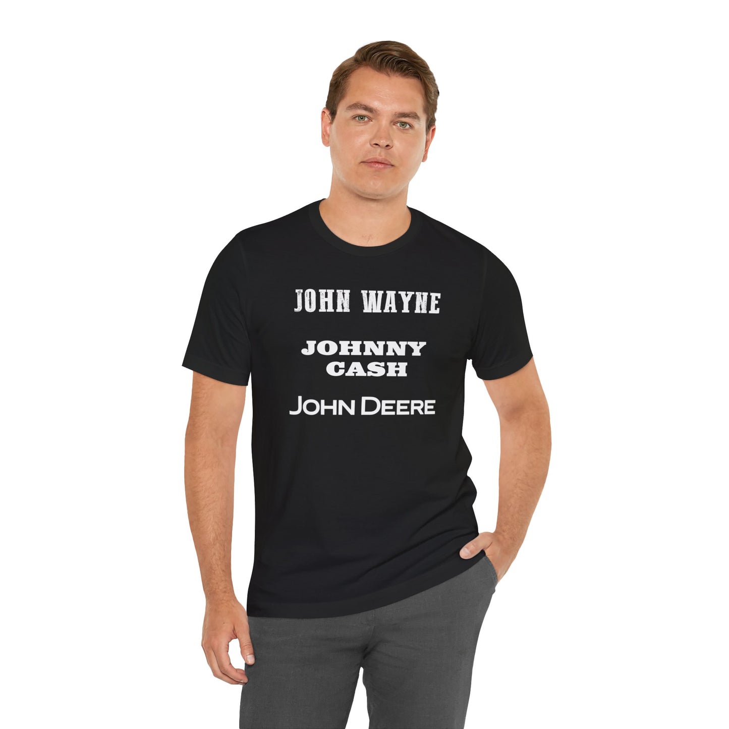 John Wayne Johnny Cash John Deere T-Shirt