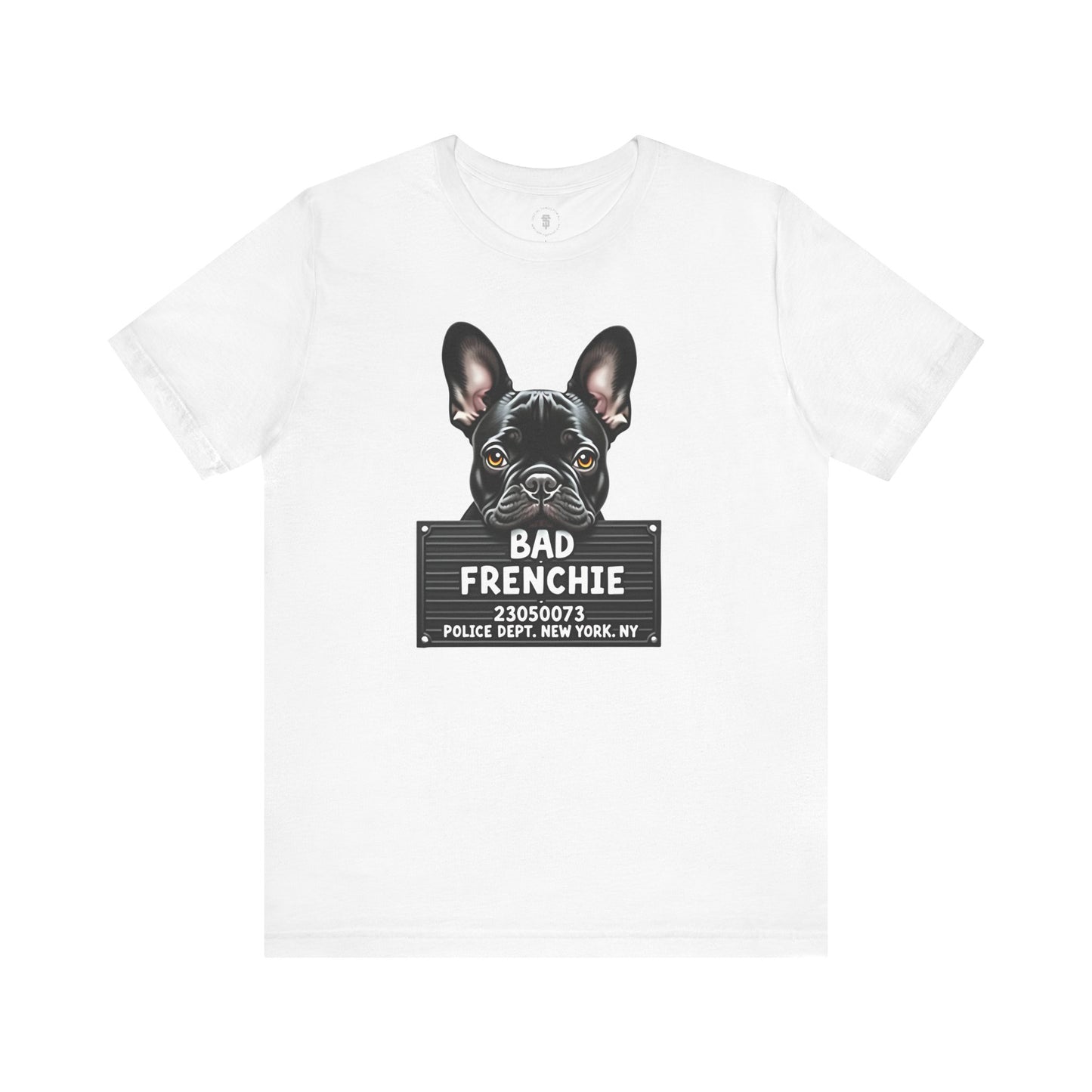 Funny Bad Frenchie Mugshot T-Shirt