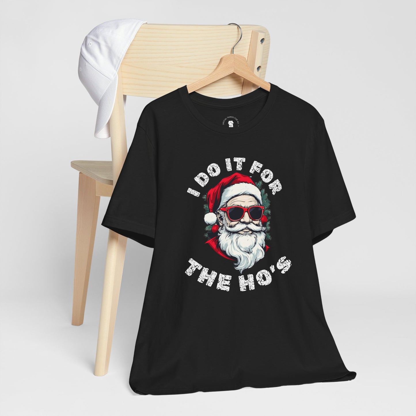 Santa I Did It For The Ho's Holiday Christmas T-Shirt