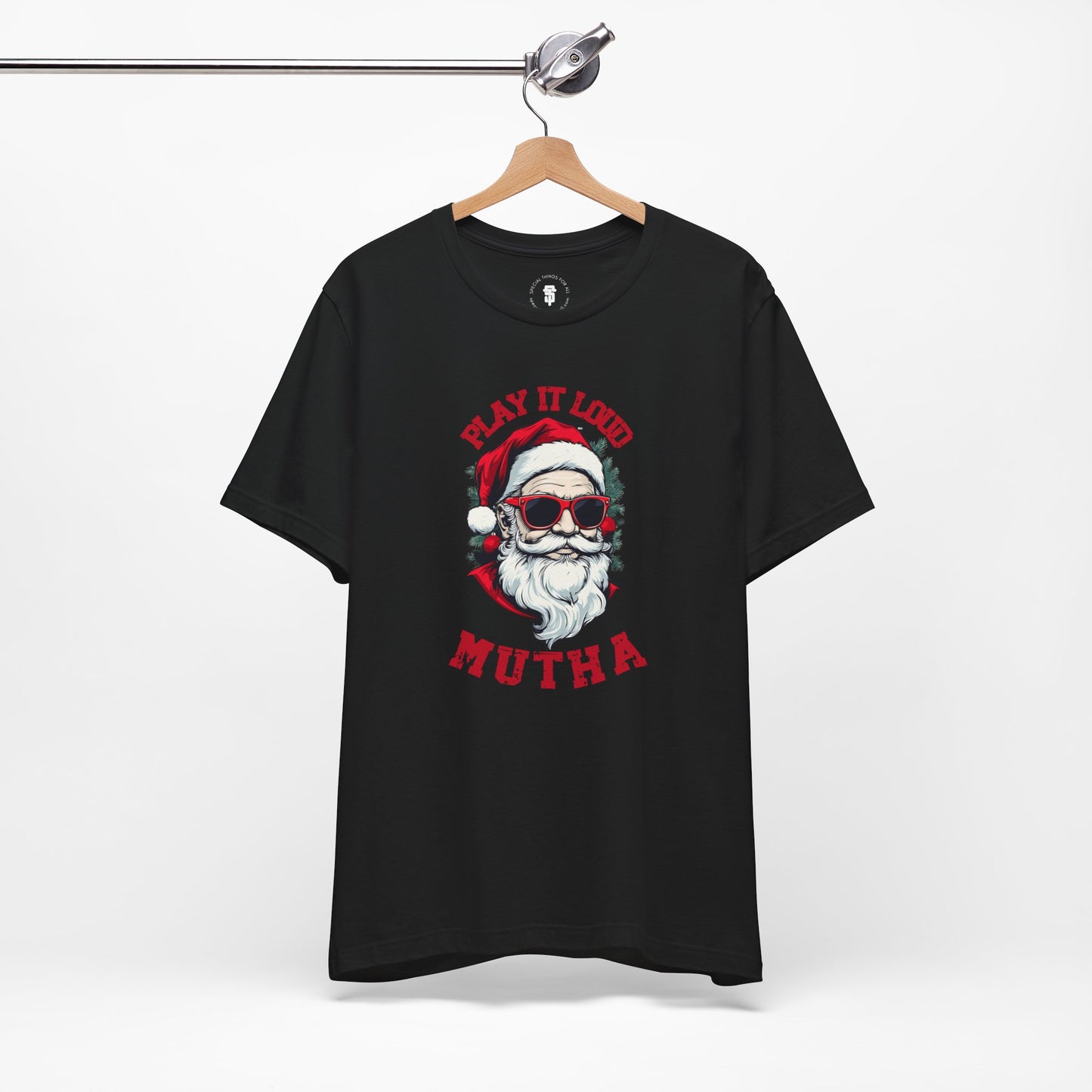 Santa Claus Play it Loud Mutha Funny Christmas T-Shirt