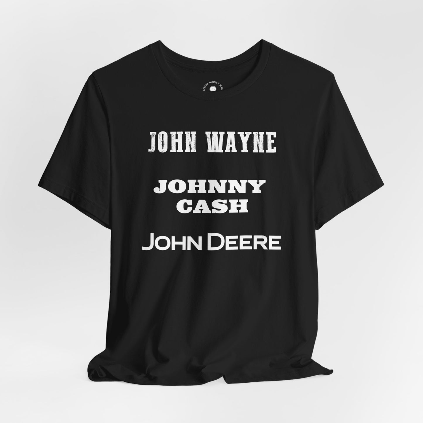 John Wayne Johnny Cash John Deere T-Shirt