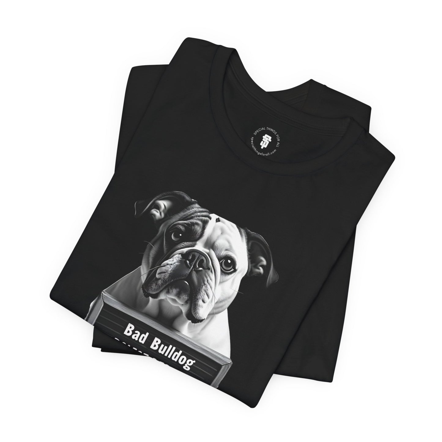 Funny Bad Bulldog Mugshot T-Shirt
