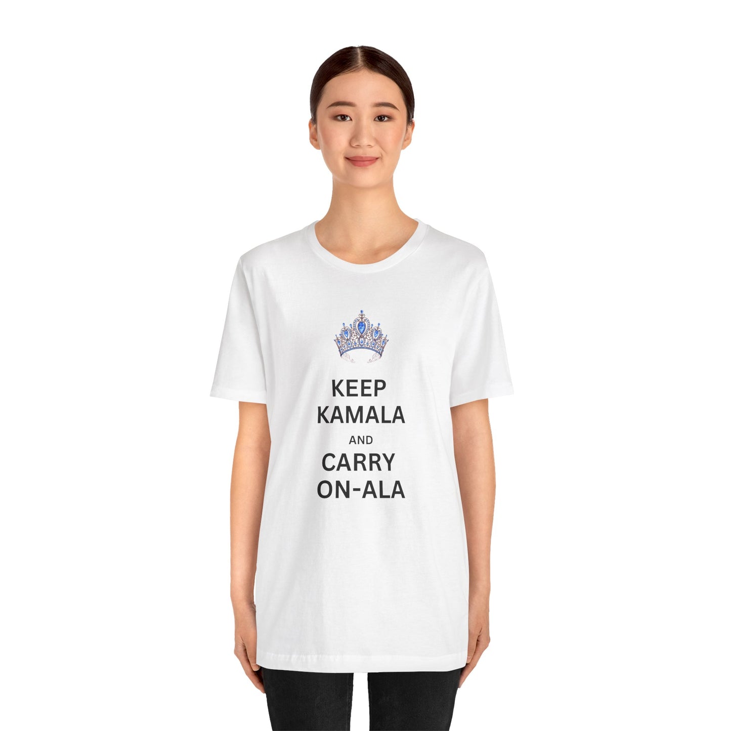 Keep Kamala and Carry On-Ala T-Shirt