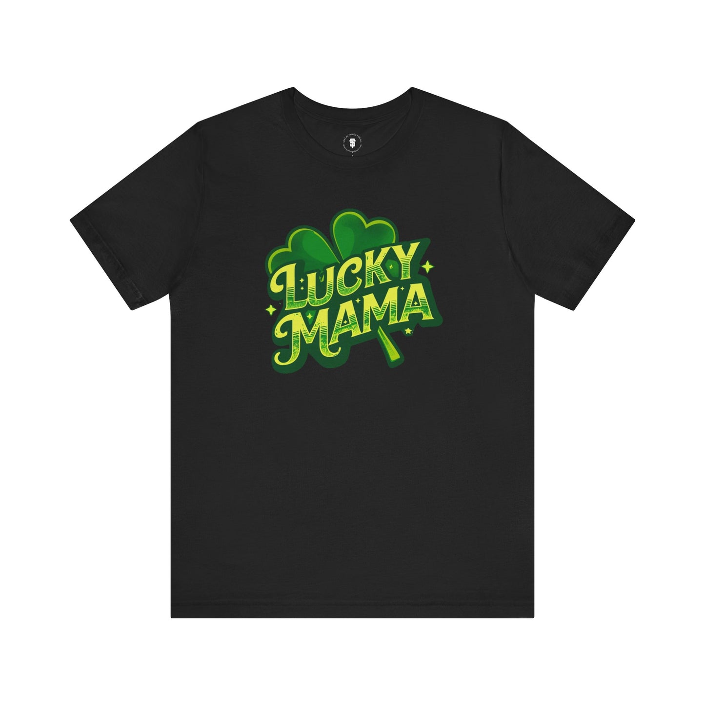 Lucky Mama St. Patrick's Day Shamrock T-Shirt