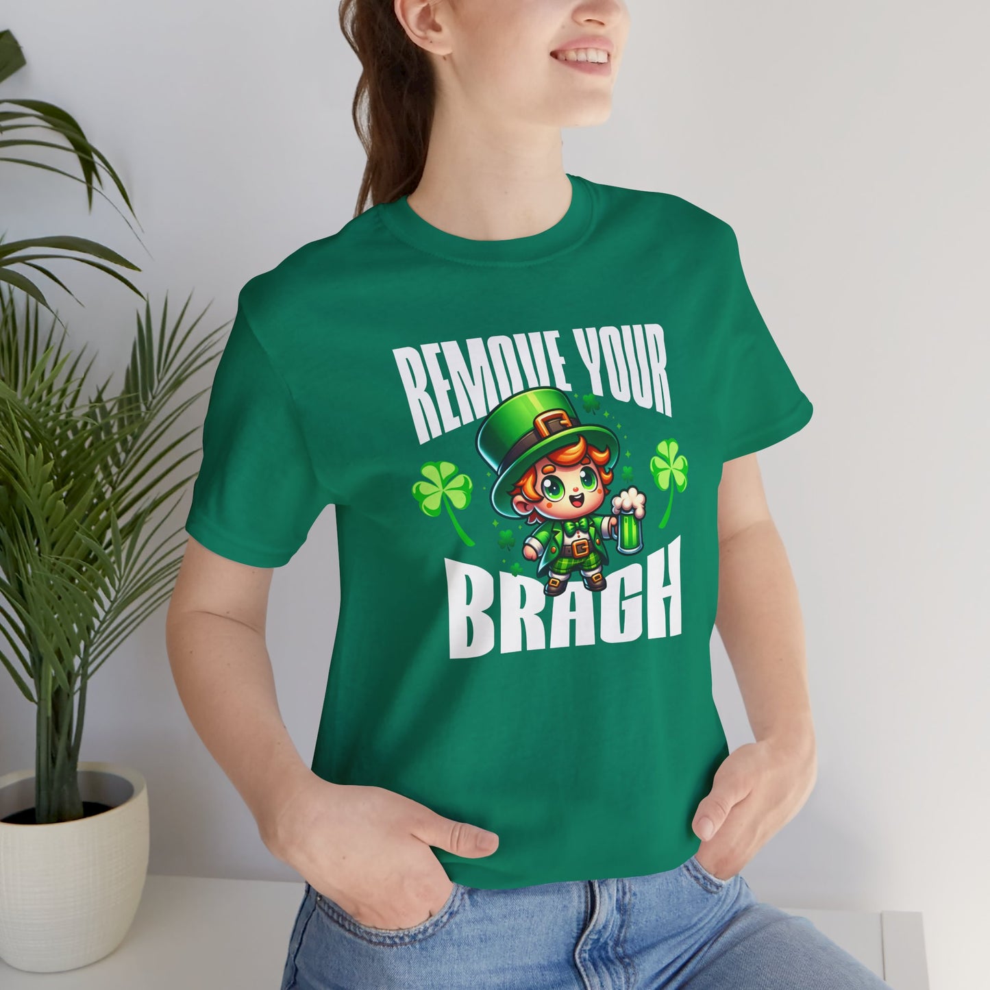 Remove Your Braugh St Patrick's Day Irish T-Shirt