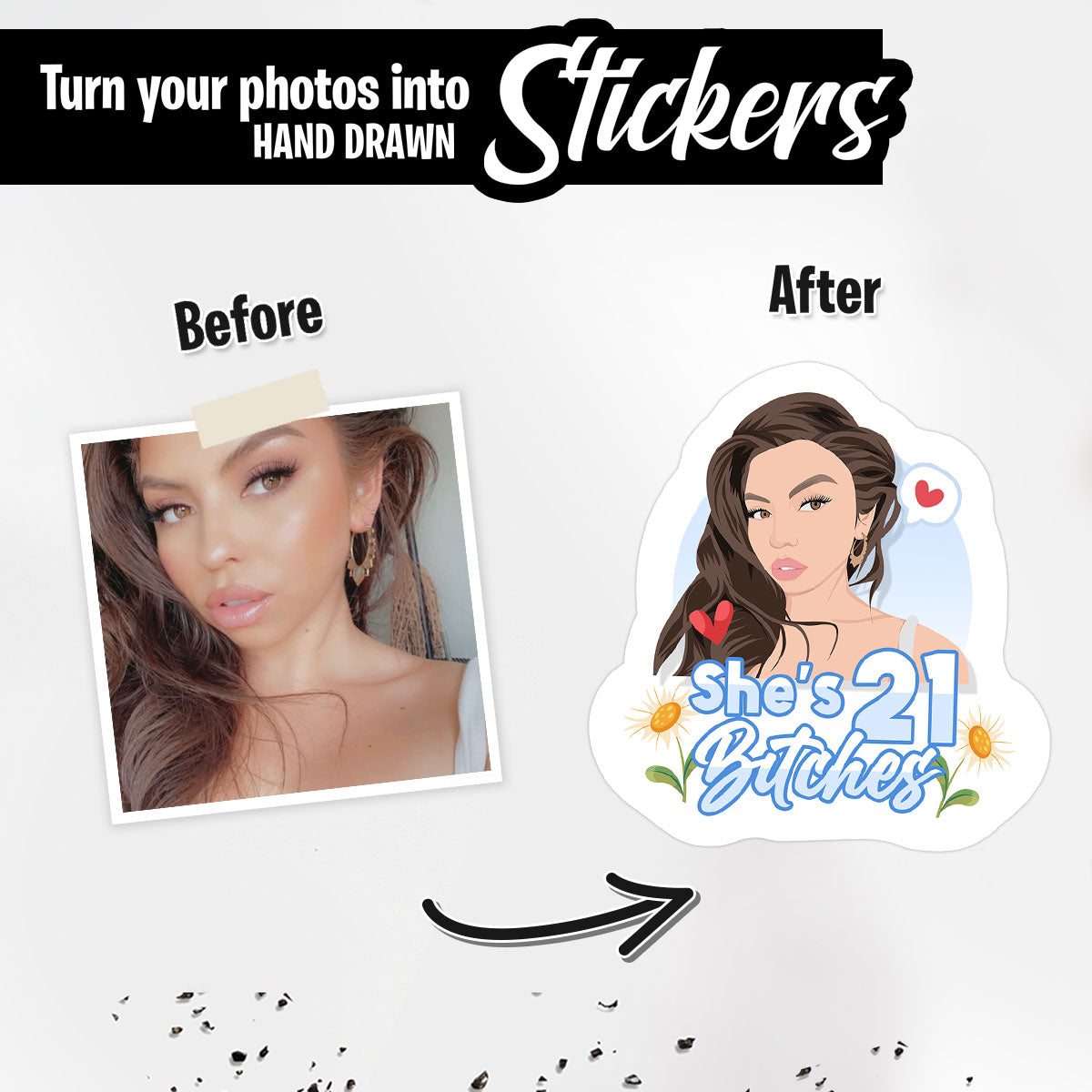 Cute She's 21 Bitches  Birthday Stickers