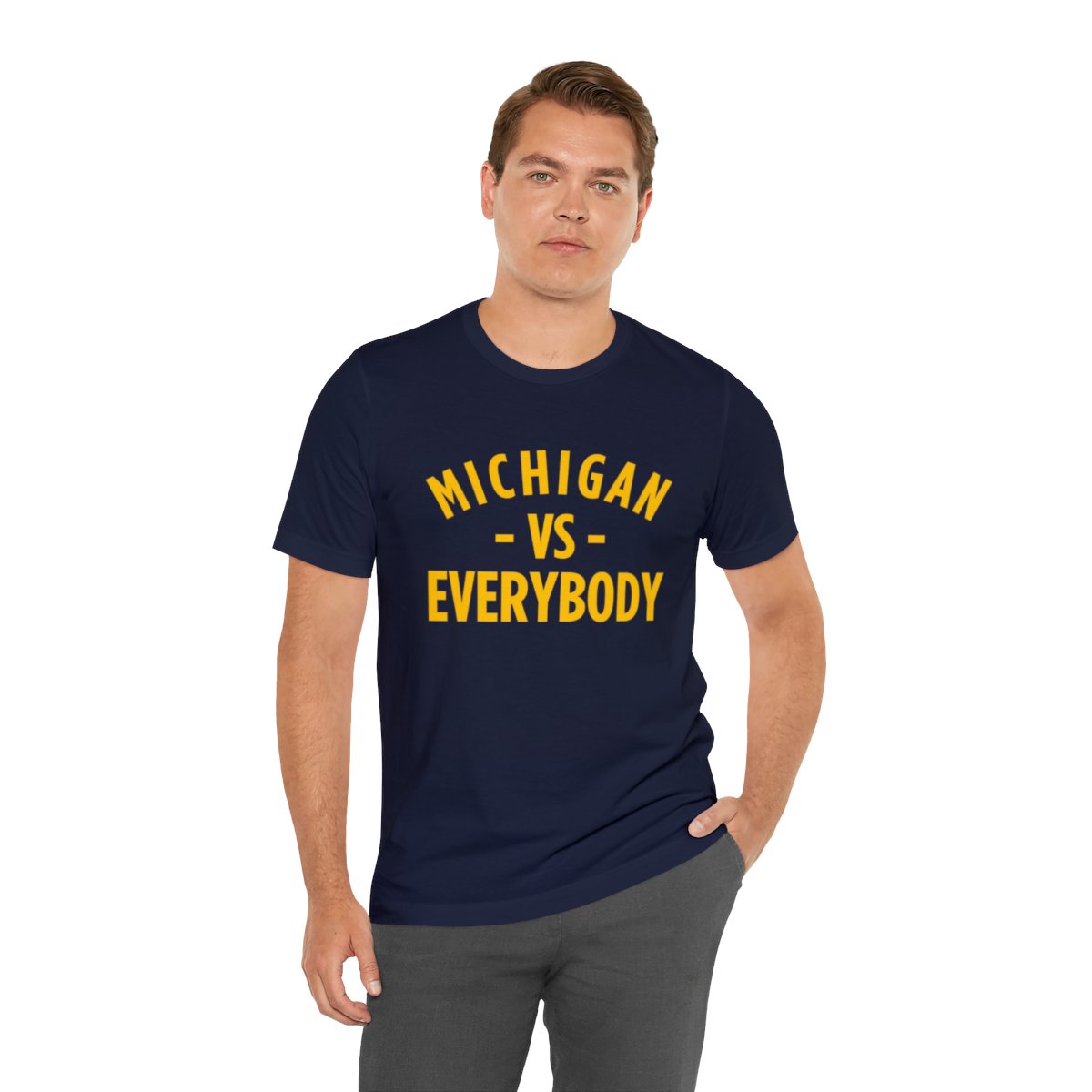 Michigan vs Everyone T-Shirt