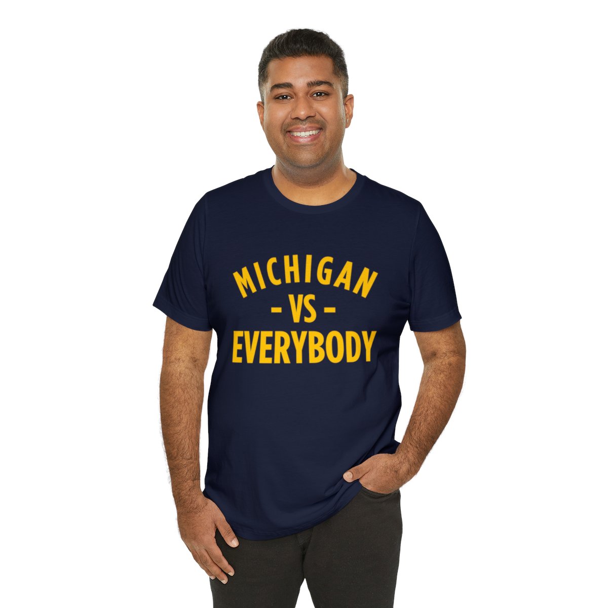 Michigan vs Everyone T-Shirt