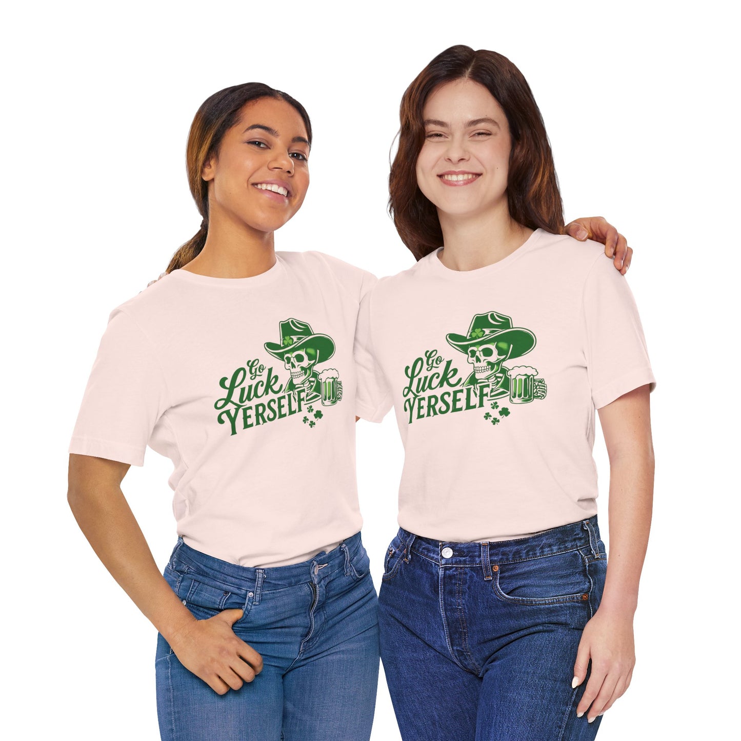 Go Luck Yerself Funny St. Patrick's Day T-Shirt