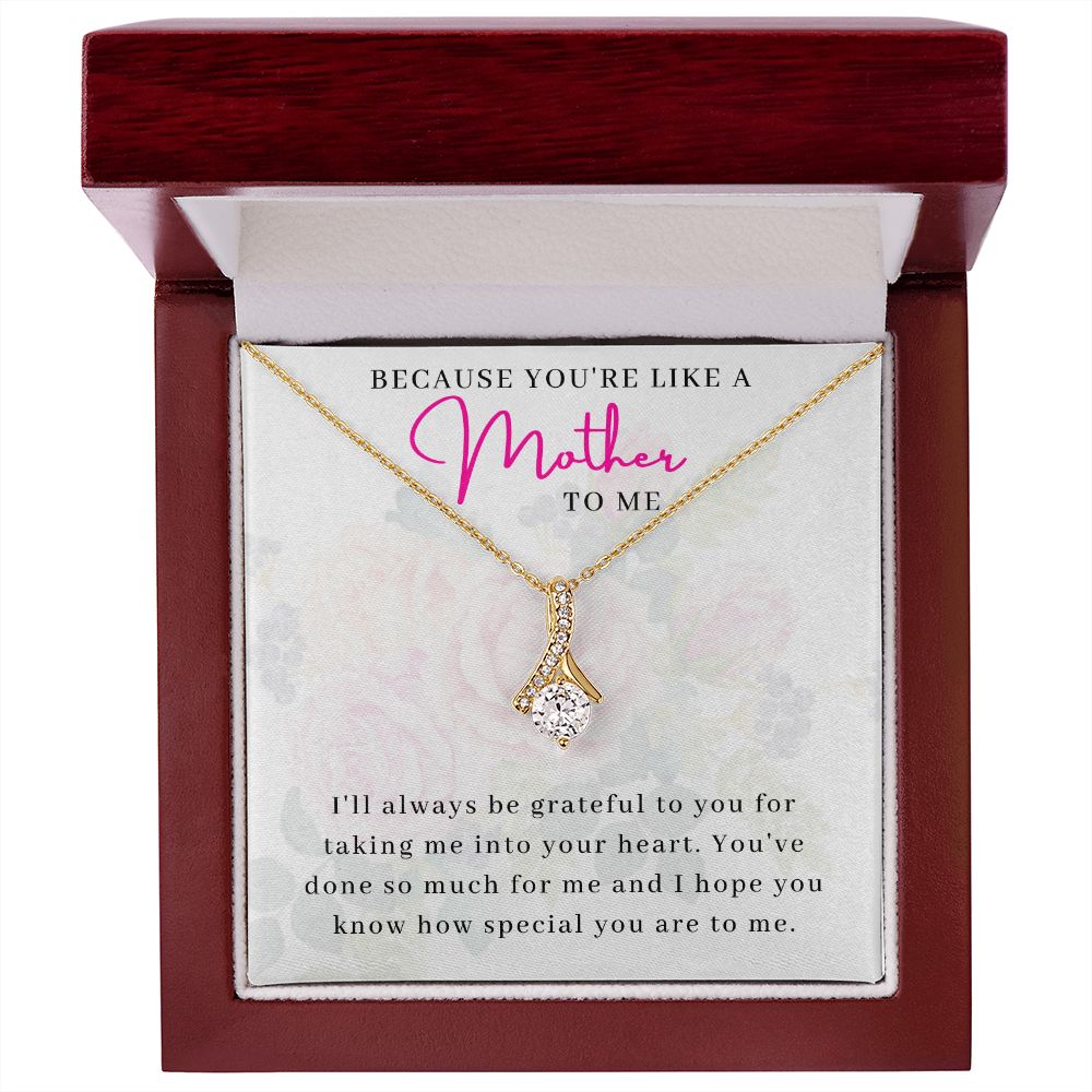 You're Like a Mother to Me Alluring Beauty Necklace for Mother in Law