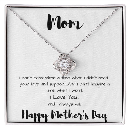 I'll Always Love You Mom Love Knot Necklace for Mother's Day