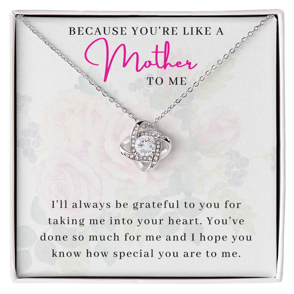 You're Like a Mother to Me Love Knot Necklace for Mother In Law