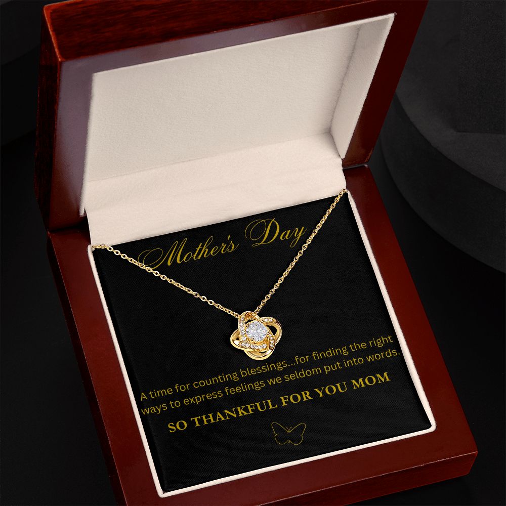 So Thankful For You Mom Love Knot Necklace for Mother's Day