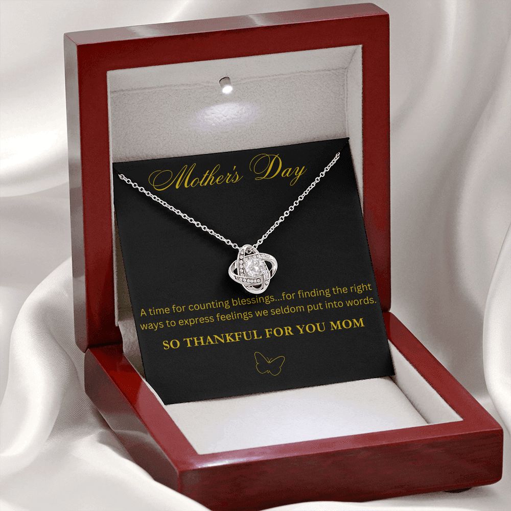 So Thankful For You Mom Love Knot Necklace for Mother's Day