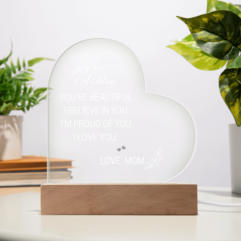 To My Daughter - You Are Beautiful Personalized Acrylic Heart Plaque, Sentimental Gift, Keepsake Gift, Heartfelt Gift