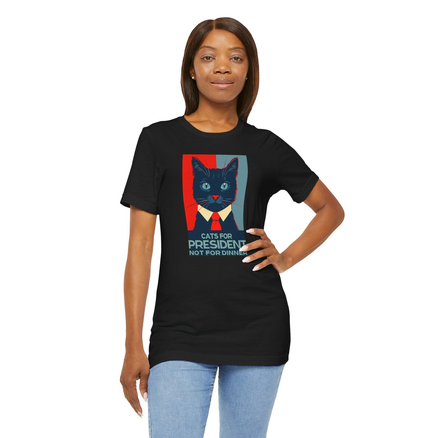Cats For President Not For Dinner T-Shirt