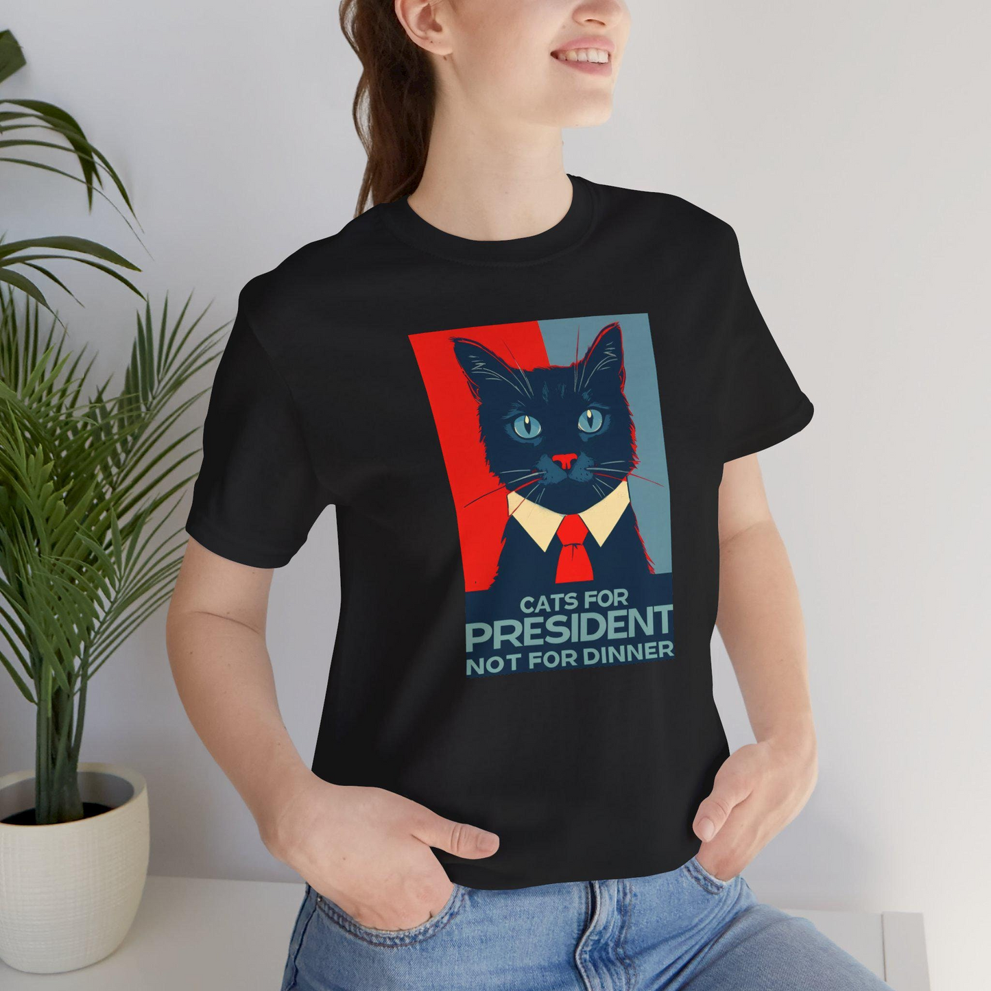 Cats For President Not For Dinner T-Shirt