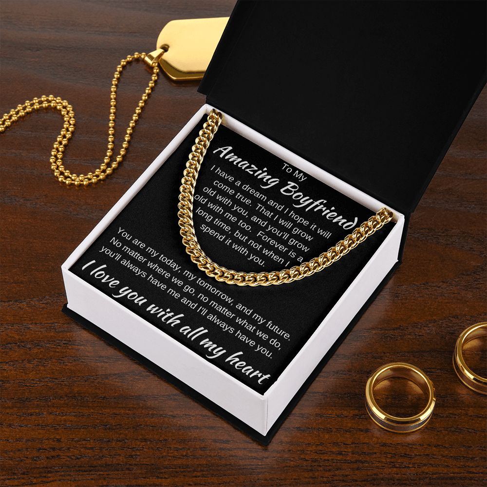To My Amazing Boyfriend - We Will Always Have Each Other - Cuban Chain Necklace