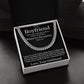 To My Boyfriend - This is the Love I Want to Last Forever - Cuban Chain Necklace