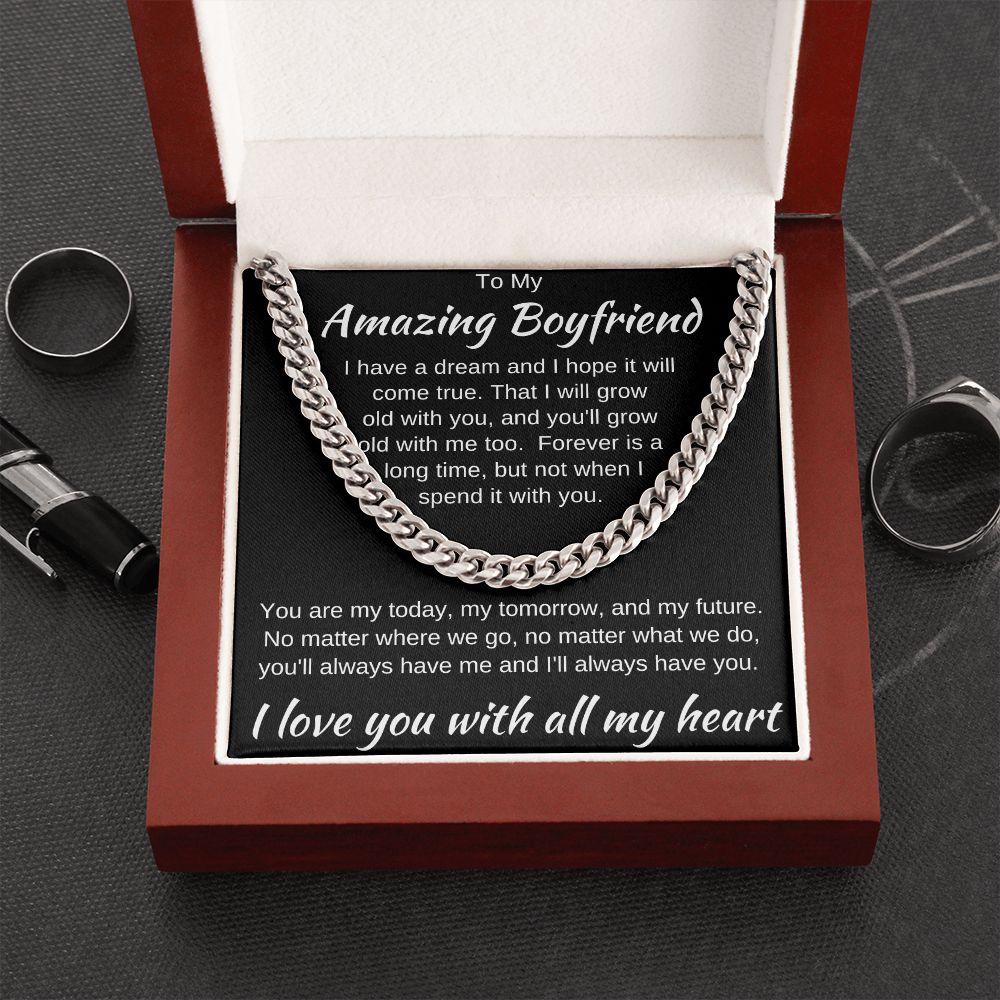 To My Amazing Boyfriend - We Will Always Have Each Other - Cuban Chain Necklace