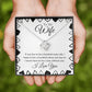 To My Wife - I Never Want to Live a Day Without You Love Knot Necklace