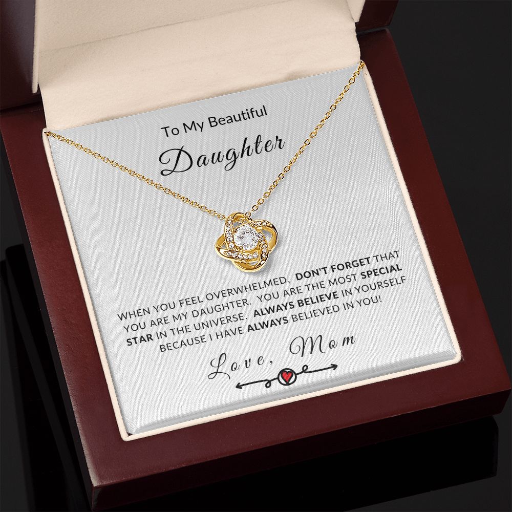 To My Daughter Love Knot Necklace - Always Believe In Yourself - Love Mom