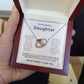 To My Daughter - Always In My Heart - Interlocking Hearts Necklace